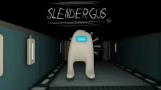 Slendergus Singleplayer|Easy Mode