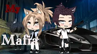~My mafia~ glmm (part 1) enjoy