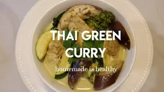 Thai Green Curry | Homemade Thai Recipe | Roselyn Gabayeron
