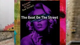 The Beat On The Street:  Episode 1 - Pop Art Ave - Synthwave