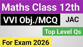 Maths Class 12th VVI MCQ For JAC||Important Objective questions 12 class|| Class 12th maths||