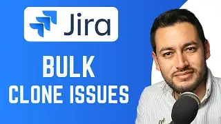 How To Bulk Clone Issues in Jira | duplicate multiple tasks | Jira Tutorial