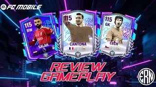REVIEW PEMAIN CECH 115, CANTONA 115, DAN SALAH 115 - FC MOBILE