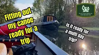 Nova Craft Prospector 15 SP3 Setup | Canoe Camping Test Run