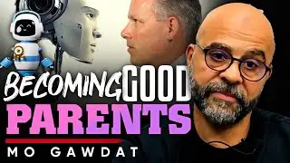 Raising AI: Why We&rsquo;re the Parents of the Future - Mo Gawdat