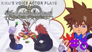 RIKU'S VA plays KINGDOM HEARTS RE:COM Pt8