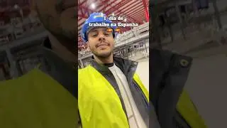 Meu primeiro dia de trabalho na Espanha 🇪🇸