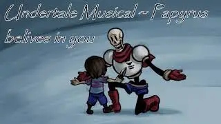 Undertale Musical Genocide pack - Papyrus Believes in you ~ Nightcore
