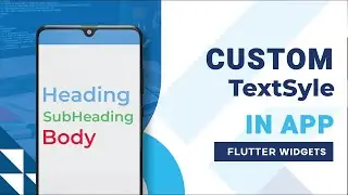 How to Create Custom Text Styles in Flutter | Step-by-Step Guide by CodeWithAshad