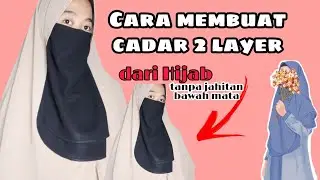 Cara membuat Cadar 2 layer dari hijab tanpa jahitan bawah mata|| #tutorial