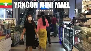 A Mini Mall in Yangon Neighborhood 🇲🇲