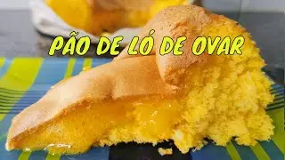 Pão de Ló de Ovar Receita Original | Cremoso e muito simples de fazer