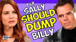 Young and the Restless: Sally Should Dump Billy & Get with THIS GUY! #yr