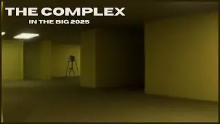 The Complex - Found Footage | 2025 Edition