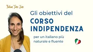 Obiettivi del Corso Indipendenza