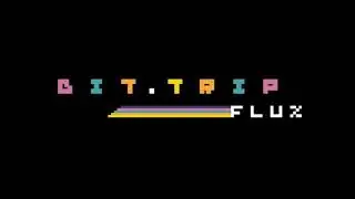 BIT.TRIP Flux Custom Challenge: One More Trip (Only Song)