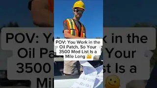 POV: You Work in the Oil Patch So Your 3500 Mod List is a Mile Long 🫠#oilpatch #ram #landman #funny