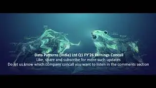 Data Patterns (India) Ltd Q1 FY&rsquo;26 Earnings Concall
