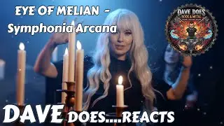 EYE OF MELIAN - Symphonia Arcana - Реакция от Dave Does