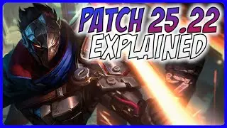 Объяснение обновления 25.22 &mdash; руководство по League of Legends