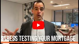 Stress Testing Your Mortgage