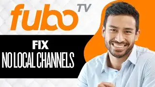 Как исправить ошибку &laquo;Fubo TV не показывает местные каналы&raquo; (полное руководство)