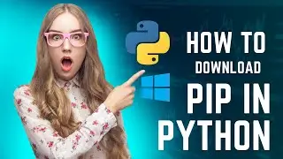 How To Install PIP in Python| Install PIP 3. on Windows 10/11 [ 2023 Update ]