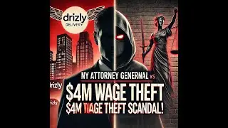 NY Attorney General vs Drizly  $4M Wage Theft Scandal !