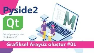PYSIDE2 GUI TUTORIALS (Create your own GUI)