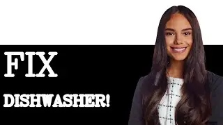 How To Fix The Dishwasher Error Code E4 (2025)