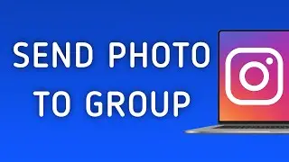 How To Send Photo To Group On Instagram On PC (New Update)
