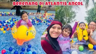 SWIMMING AT ATLANTIS WATER ADVENTURE ANCOL|COLORFUL BALL POOL|SLIDE RIDE|WAVE POOL#swimming