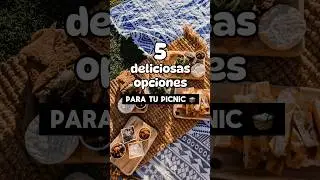 5 ideas de comida deli para llevar a tu #picnic