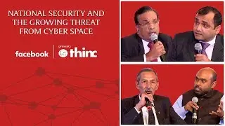 IE Thinc Uncut: National Security And The Growing Threat From Cyberspace