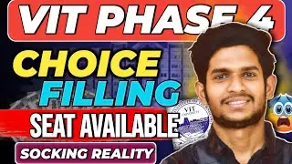 VITEEE Phase 4 Counselling 2025 Vacant Seats Revealed | Best Choice Filling for VIT Bhopal & AP