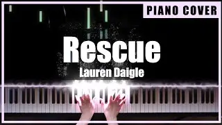 Lauren Daigle - Rescue (Piano Cover by TONklavierstudio)