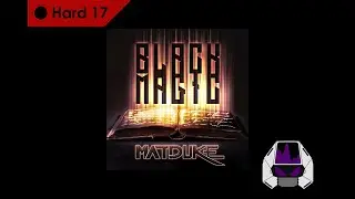 [StepManiaX] Black Magic - Matduke (Hard 17)