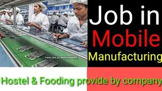 Bharat Fih Job in mobile manufacturing company || Sricity || job in Odisha@WorkForStudents