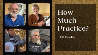 How Much Should I Practice?