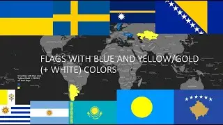Countries with Yellow/Gold 🟡 and Blue 🔵 (+ White ⚪️)  colors - Flag animation
