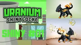 Pok&eacute;mon Uranium Shiny Locke Shiny #01 - SHINY STARTER ELETUX 43 SOFT RESETS