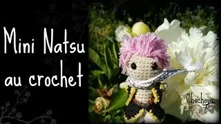 Mini Natsu au crochet!   [ Fan art inspiré de Fairy tail ]