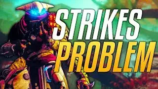 Destiny 2 Strikes Problem - Loots, Modifiers and Exclusive