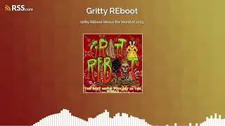 Gritty REboot Versus the Worst of 2023