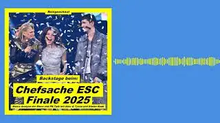 Backstage beim ESC-Vorentscheid 2025 mit Abor & Tynna und Stefan Raab | Podcast