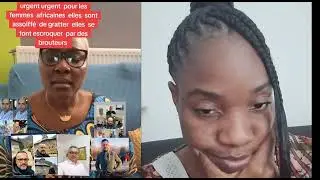 Diaspora Africaine: urgente pour les femmes Africaines, attention arnaque ⚠️de grande ampleur ❗