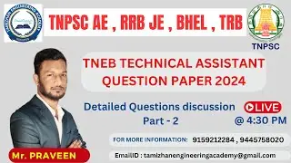 TNEB TECHNICAL ASST 2024  QUESTION PAPER PART 2  | ELECTRICAL ENGINEERING IN TAMIL | DETAIL ANALYSIS