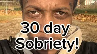 30 days clean of any drug or intoxicant! 