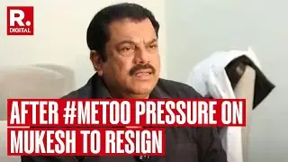 BJP Demands Actor & Politician Mukesh's Resignation After #MeToo Allegations