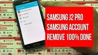samsung j2 pro samsung account Remove and reset | Pardeep Electronics
